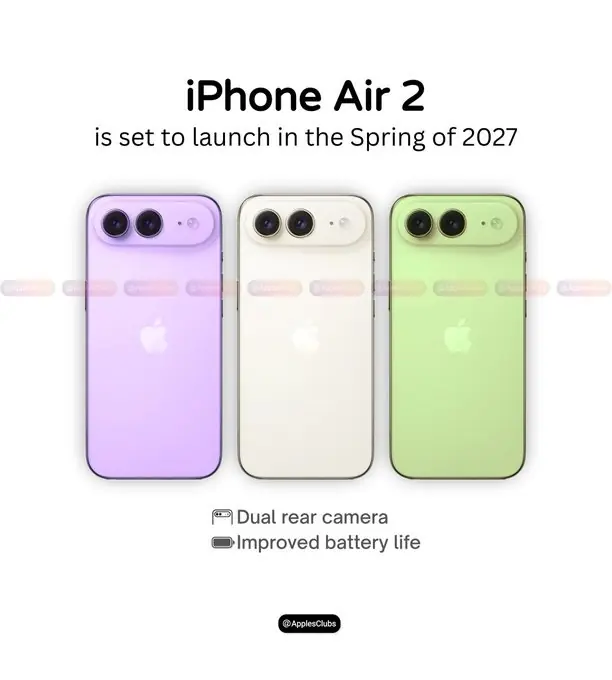 iPhoneAir2被曝定档27年:升级双摄+2nm芯片 续航加强